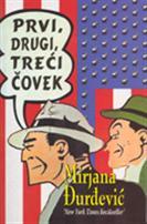 Prvi, drugi, treći čovek (Hardcover)