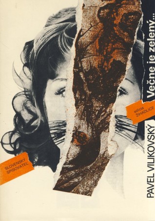 Večne je zelený ... (Hardcover)