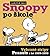 Snoopy po škole: Vybrané stripy Peanuts z let, 1959-1999 (Snoopy, #4)