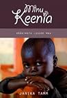 Minu Keenia. Rääkimata lugude maa by Janika Tamm