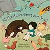 All Creatures Gre...