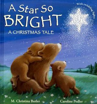 A Star So Bright: A Christmas Tale (Hardcover)