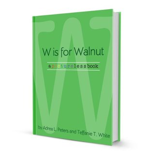 W is for Walnut (w e l l n e s s)
