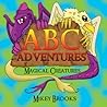 ABC Adventures: Magical Creatures