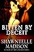 Bitten By Deceit (Hadley We...