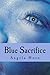 Blue Sacrifice (Blue Davison, #1)