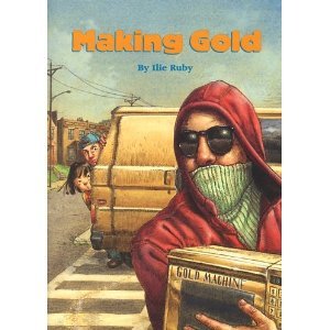 Making Gold (The Unexpected, #1)