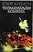 Tuomiopäivän komedia by Robert A. Heinlein