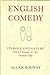 English Comedy: Its Role and Nature from Chaucer to the Present Day