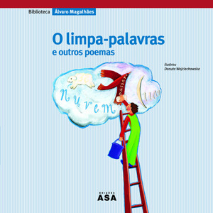 O Limpa-Palavras e Outros Poemas (Hardcover)