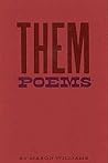Them Poems (Parallel Press Chapbook Series) Them Poems (Parallel Press Chapbook Series)
