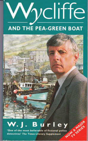 Wycliffe & The Pea-Green Boat (Wycliffe, #6)