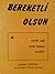 Bereketli Olsun by Gönül Candaş