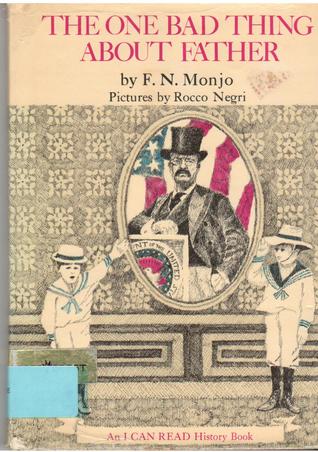 The One Bad Thing about Father (I Can Read History)