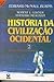 História da Civilização Ocidental: do homem das cavernas às naves espaciais - v. 2