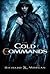 The Cold Commands