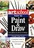 Art School: How to Paint & ...