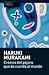 Crónica del pájaro que da cuerda al mundo by Haruki Murakami Crónica del pájaro que da cuerda al mundo by Haruki Murakami