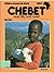 Chebet and the Lost Goat (Children Around the World)
