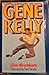 Gene Kelly: A Biography