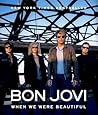 Bon Jovi: When We...