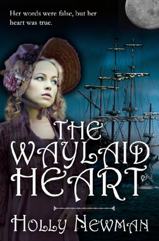 The Waylaid Heart (Regency Trilogy, #3)