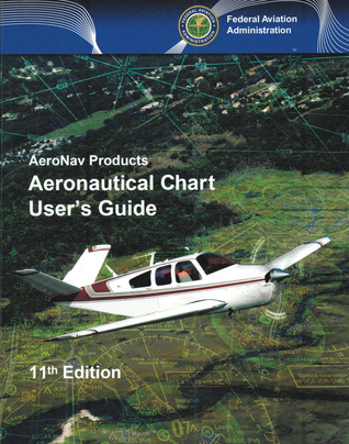 Download EPUB Aeronautical Chart User's Guide: AeroNav Products (FAA ...
