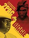 2pac vs. Biggie: ...