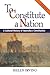 To Constitute a Nation: A Cultural History of Australia's Constitution (Studies in Australian History)