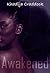Awakened (Wak, # 1)