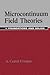 Microcontinuum Field Theories: I. Foundations and Solids