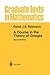 A Course in the Theory of Groups (Graduate Texts in Mathematics)