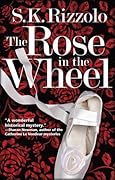 The Rose in the Wheel