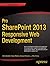 Pro Sharepoint 2013 Responsive Web Development