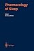 The Pharmacology of Sleep (...