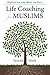 Life Coaching for Muslims by Sayeda Habib