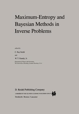 Maximum-Entropy and Bayesian Methods in Inverse Problems