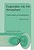 Evaporation into the Atmosphere: Theory, History and Applications (Environmental Fluid Mechanics)