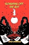 Sloughing Off the Rot by Lance Carbuncle