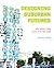 Designing Suburban Futures: New Models from Build a Better Burb