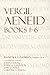 Aeneid 1–6 (The Focus Vergi...