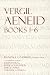Aeneid 1–6 (The Focus Vergil Aeneid Commentaries) (Latin and English Edition)