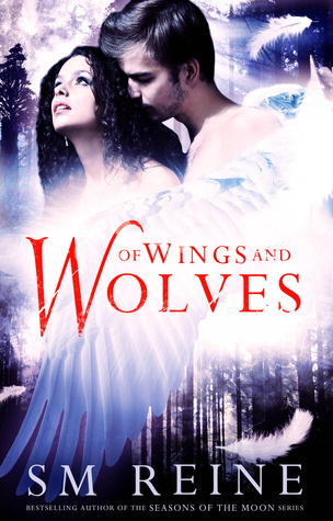 Of Wings and Wolves (Seasons of the Moon: Cain Chronicles, #6)