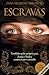 Escravas