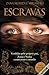Escravas