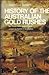 History of the Australian Gold Rushes by Nancy Keesing