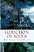 Seduction Of Souls