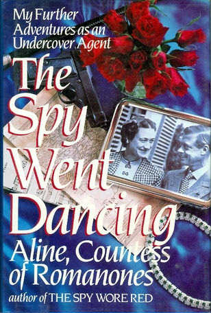 The Spy Went Dancing: My Further Adventures as an Undercover Agent (Hardcover)