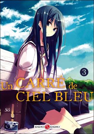 Un carré de ciel bleu - Tome 3