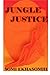Jungle Justice by Somi Ekhasomhi